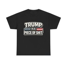 Trump is a POS T-shirt, FDT Shirt, Anti Trump T-shirt political activism tee, picture