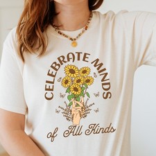 Celebrate Minds of All Kinds T-Shirt , Mental Health Tee, Therapy Gift picture