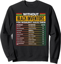History Of Forgotten Black Inventors Black History Unisex Crewneck Sweatshirt picture