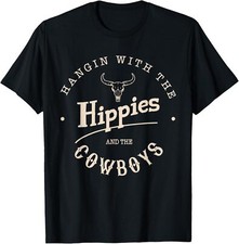 Hangin With The Hippies And The Cowboys T-Shirt Hoodie picture