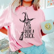 Yes I Can Drive A Stick. T Shirt, Long Sleeve, Sweatshirt and Hoodie. picture
