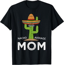 Fun Hilarious Mom Joke _ Funny Saying Mom Humor T-Shirt picture