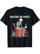 Waiting on Parts - T-shirt picture