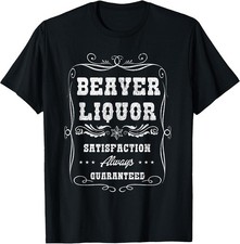 Funny Beaver Liquor Beaver Liqueur Adult Drinking Humor Pun T-Shirt picture
