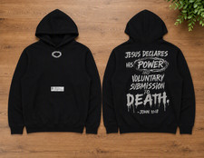 Christian Graphic Hoodie – “Jesus Declares His Power” – John 10:18 -NEW LARGE picture