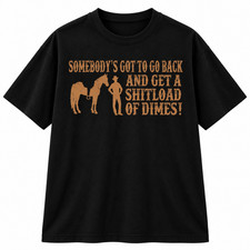 Funny Western Cowboy Graphic T Shirt Vintage Horse Ranch Humor Unisex Tee picture