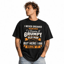 Funny Grumpy Old Man Killin' It T-Shirt | Sarcastic Grandpa Graphic Tee picture
