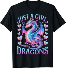 Just A Girl Who Loves Dragons Cute Dragon T-Shirt picture