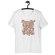 Respect Your Elders Graphic Tee, Vintage 70s Bold Typography Shirt picture