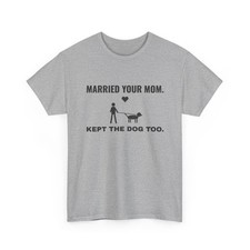 Step Dad Shirt ThreadWill Married Your Mom Kept the Dog Too Funny Gift for Him picture