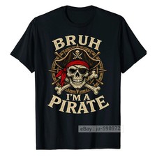 Bruh I'm a Pirate Skull Lazy Costume Halloween T-Shirt Youth Adult picture