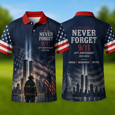We Will Never Forget 9/11 25th Anniversary Polo Shirt, 2001-2026 Memorial Tribut picture