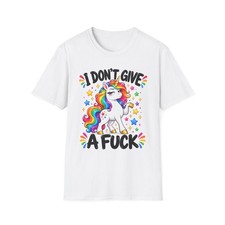 Sassy Unicorn T-Shirt Funny Rainbow Graphic Tee Sarcastic Adult Humor Gift picture