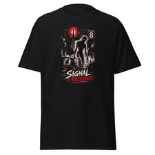 Analog Horror T Shirt Signal Received VHS Horror Creepy TV Broadcast picture
