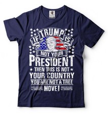 If Trump Is Not Your President T-Shirt Trump 2024 Shirt Trump President Gift Tee picture