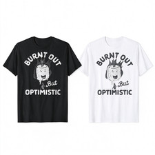 Burnt Out But Optimistic Marshmallow T-Shirt SIZE S-5XL picture