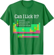 Can I Lick It Periodic Table Teacher Student Funny Unisex T-Shirt picture