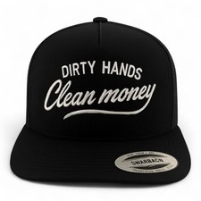 Dirty Hands Clean Money Snapback – Yupoong Black Flat Bill Embroidered Hat picture