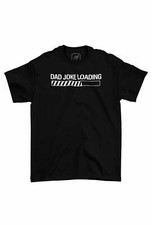 Dad Joke Loading Funny Unisex Teecart Tshirt picture