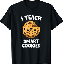 Cookie Teacher, I Teach Smart Cookies Cute Teacher T-Shirt picture
