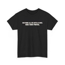 Dad Wore All His Gifts At Once Kids Took Photos Christmas T-Shirt ThreadWill picture