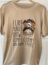 Beige 'I Like Murder Shows Comfy Clothes' Women's Graphic T-Shirt L picture