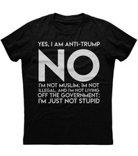 Yes I am Anti Trump New Men's Shirt Political Patriotic Liberal Republicans Tees picture